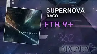 [Arcaea] BACO - SUPERNOVA (Future 9+) Full Recall