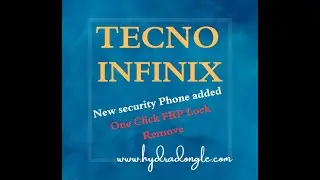 Infinix/Tecno new security phone one click frp lock remove