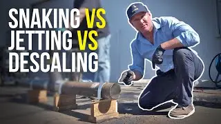 Snaking vs. Hydro Jetting vs. Descaling