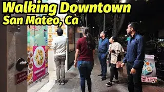 [4K] Walking Downtown San Mateo, Ca