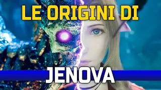 LE VERE ORIGINI DI JENOVA - Final Fantasy VII REBIRTH - Deep Lore