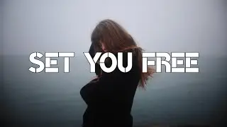 Miles Away - Set You Free (Lyrics)