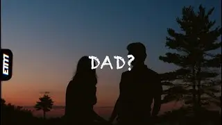 Tyzo Bloom & girlhouse - dad? (lyrics)