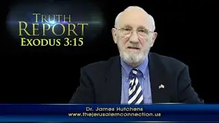 Truth Report: Exodus 3:15 - 