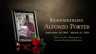 Remembering Alfonzo Porter