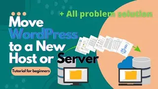 How to Migrate your WordPress site to a new host