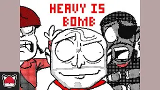 Heavy is Bomb