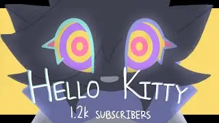 Hello Kitty | animation meme | 1.2k special (flash warning!)