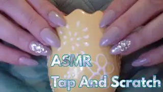 ASMR Tap And Scratch (Lo-fi)