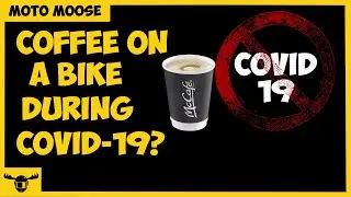 Coffee on a SportBike During Covid-19?