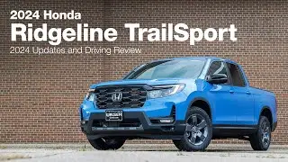 2024 Honda Ridgeline Trailsport 2024 Updates and Driving Review