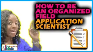 How to Stay 🗒Organized 🗂 as a Field Application Scientist