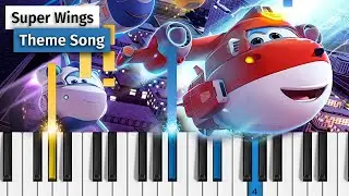 Super Wings Theme Song - Piano Tutorial