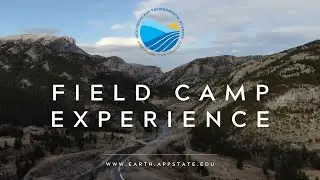 Appalachian State Department of Geological and Environmental Sciences Field Camp Experience