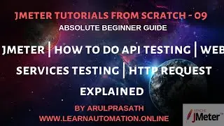 JMeter Tutorials | 09 | API testing with JMeter | Web services Testing | REST | HTTP request