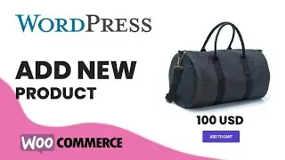 How to ADD a PRODUCT using WOOCOMMERCE | #2022 #wordpress #easy #tutorial #fast #development #eshop