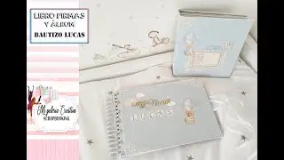 LIBRO FIRMAS Y ÁLBUM SCRAP. BAUTIZO LUCAS 2024
