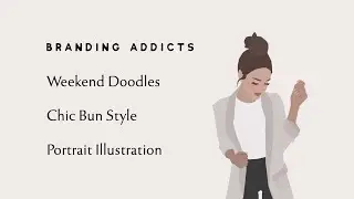 Weekend Doodles: Chic Bun Style Illustration | Time-lapse