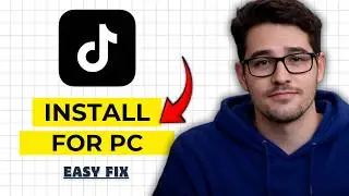 How to Install TikTok on Windows 10/11 PC 2026 (Full Guide)