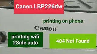 Canon LBP226dw printing on phone - printing 2side auto | 404 Not Found 