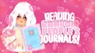 READING *RANDOM* PEOPLE'S JOURNALS | Royale High