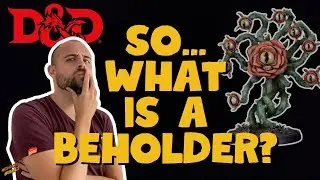 Beholder Lore in Dungeons and Dragons!