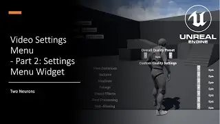 02 Settings Menu Widget [UE4 - BP]
