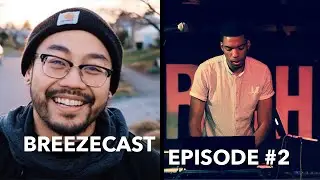 Breezecast #2 with Ahnom