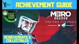 Metro Exodus The Two Colonels DLC All Achievements