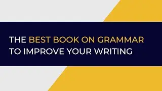The Best Grammar Book: The Architecture of Grammar by Leandre Larouche