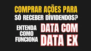 Comprar AÇÕES só para receber DIVIDENDOS (Compensa?)