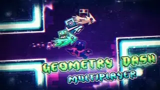 MULTIPLAYER MODE!! - GEOMETRY DASH 2.2