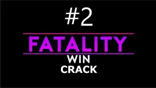 Going crazy with Fatality crack. (Config in description)