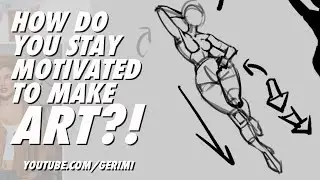 🎨 How Do You Stay MOTIVATED to Make Art?!