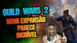 GUILD WARS 2 - NOVA EXPANSÃO SECRETS OF THE OBSCURE
