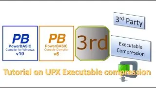 Third Party Applications - UPX Executable Packer for compression of EXE and DLLs in PowerBasic
