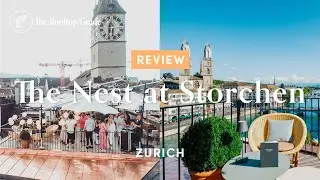 The Nest at Storchen Zürich - Review