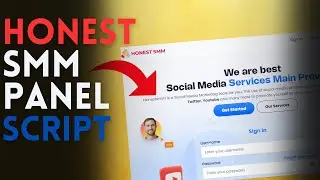 Honest SMM Panel Script | SMM Panel Script | SMM Panel