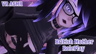 【 💜VRCHAT💜 】British Mother Caught You Sneaking Out【🤍ASMR🤍】