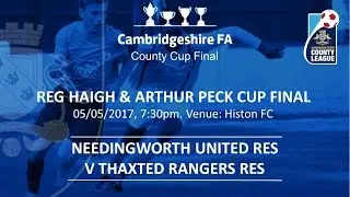 Needingworth United Res v Thaxted Rangers Res - Reg Haigh & Arthur Peck Cup Final