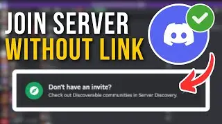 How To Join a Discord Server Without Invite Link (2024) | Full Tutorial