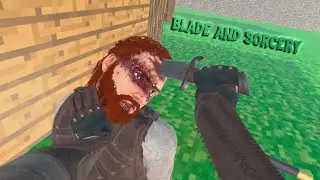 BLADE AND SORCERY-ТЕСТ ХОЛОДНЫХ ОРУЖЕЙ