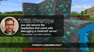 Teaser: Troubleshooting Forge Mods for Minecraft in OverOps