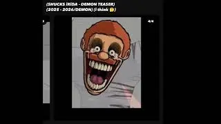 SHUCKS iRiDA DEMON TEASER’s On 2026