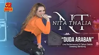 NITA THALIA - DUDA ARABAN ( LIVE PERFORM 52 TAHUN DAHLIA )