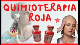 QUIMIOTERAPIA ROJA