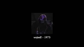 𝒘𝒆𝒋𝒐𝒆𝒍𝒍 - 𝟏𝟗𝟕𝟓 (𝒓𝒆𝒗𝒆𝒓𝒃)