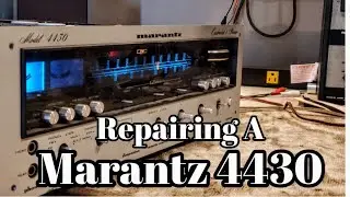 Restoring the Marantz 4430 Quadraphonic Receiver (1972)...Updating the Progress