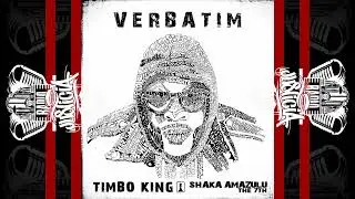 Timbo King (Royal Fam) - Verbatim (2023)