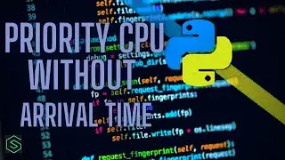PRIORITY CPU SCHEDULING WITHOUT ARRIVAL TIME | OSLAB | PYTHON FOR BEGINERS
